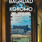 From Baghdad To Kokomo